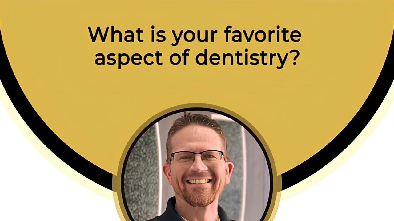 What is your favorite aspect of dentistry? - Drs. Chad and Ty Bodily